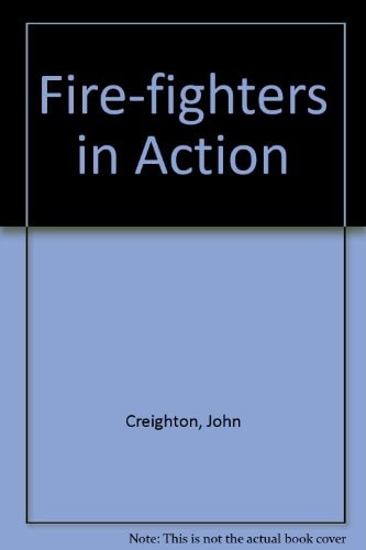 Firefighters in Action