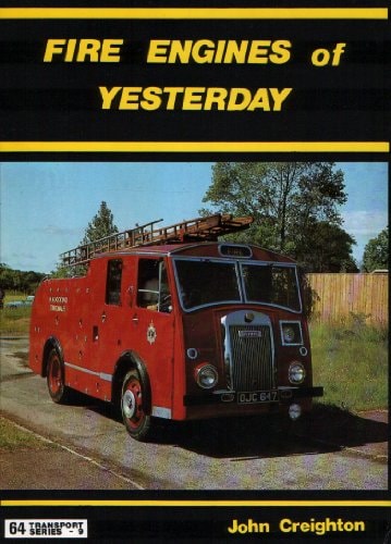 Fire Engines of Yesterday