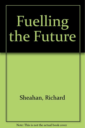 Fueling the Future An Environmental and Energy Primer