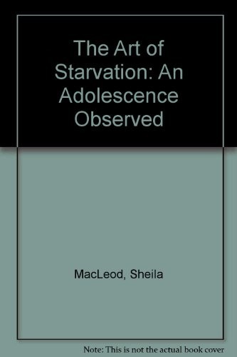 The Art of Starvation