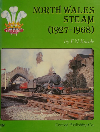 North Wales Steam (1927-1968)