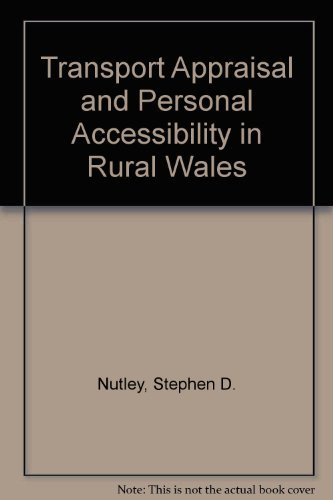 Transport policy appraisal & personal accessibility in rural Wales
