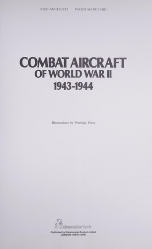 Combat Aircraft of World War II 1943-1944
