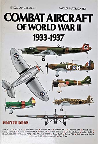 Combat Aircraft of World War II 1933-1937