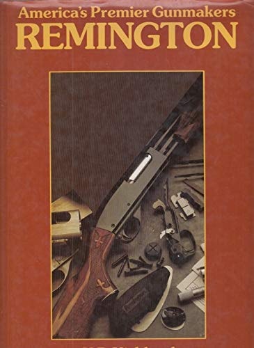 America's Premier Gunmakers, Remington