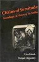 Chains of servitude: Bondage and slavery in India