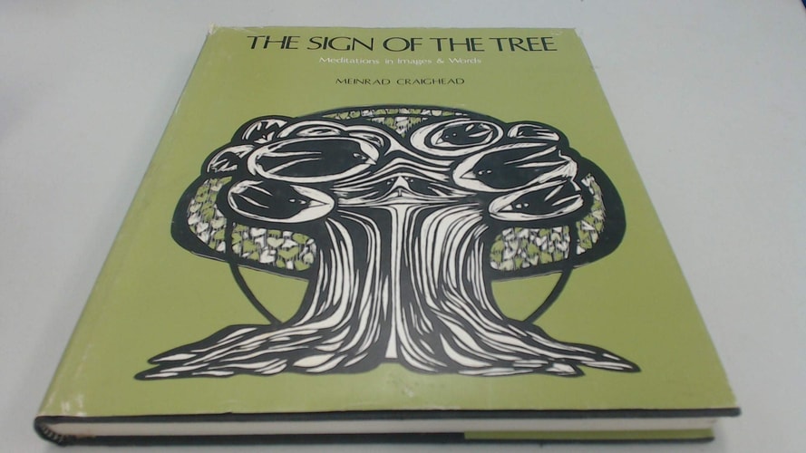 The Sign of the Tree Meditations in Images & Words