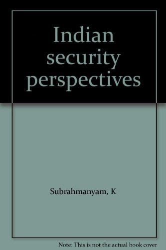 Indian security perspectives