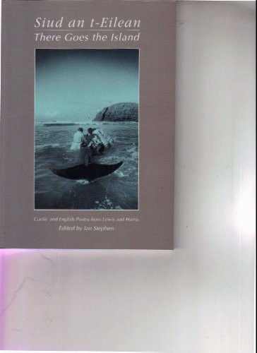 Siud an t-eilean =: There goes the island