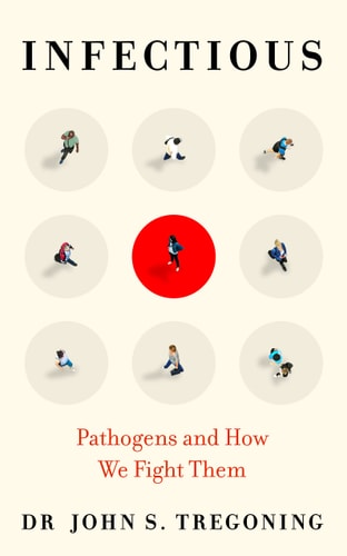 Infectious Pathogens and How We Fight Them