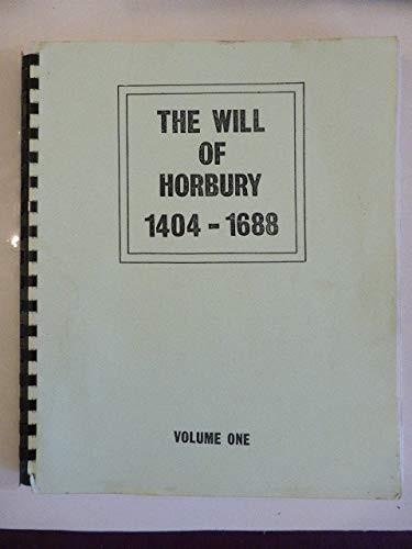 The Will of Horbury, 1404-1688