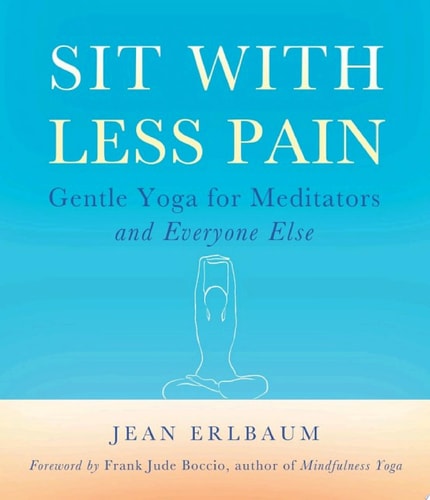 Sit With Less Pain
