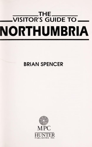 The Visitor's Guide to Northumbria (Visitor's guides)