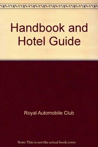 Handbook and Hotel Guide 1985