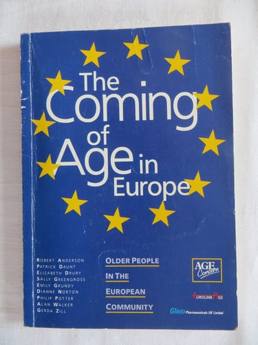 The Coming of Age in Europe: Older People in the European Community