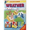 Weather (Fun with Science)