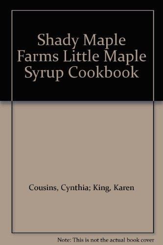 A Little Maple Syrup Cookbook