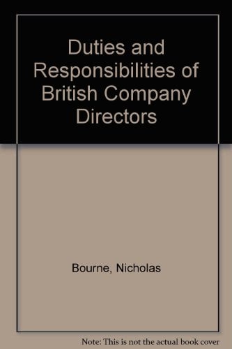 Duties and Responsibilities of British Company Directors