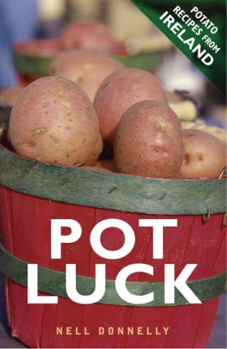 Pot Luck Potato Recipes from Ireland
