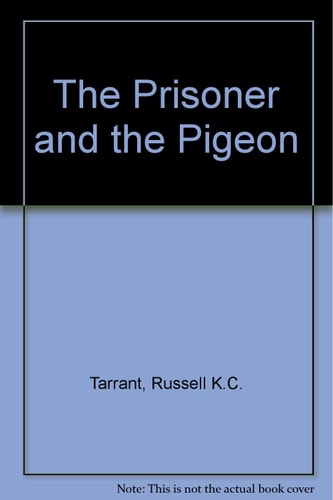 The Prisoner and the Pigeon