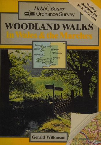 Woodland Walks in Wales & the Marches
