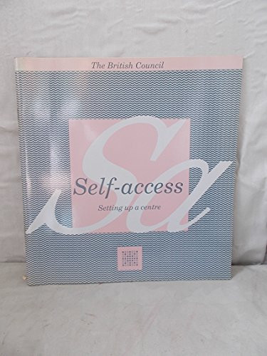 Self-access Setting Up a Centre
