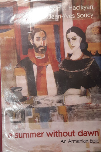 A Summer without Dawn: An Armenian Epic
