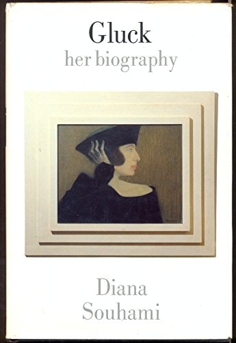 Gluck: 1895-1978: Her Biography