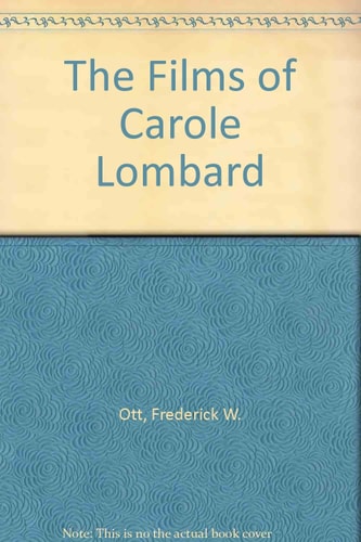 The Films of Carole Lombard