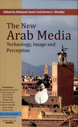 The New Arab Media Technology, Image and Perception