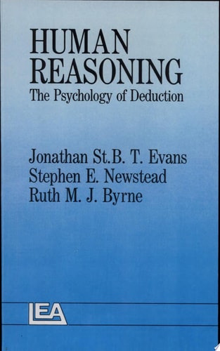 Human Reasoning The Psychology of Deduction