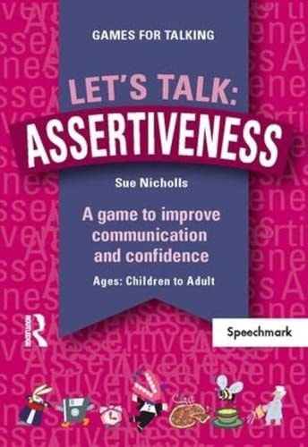 Let's Talk: Assertiveness (Games for Talking)