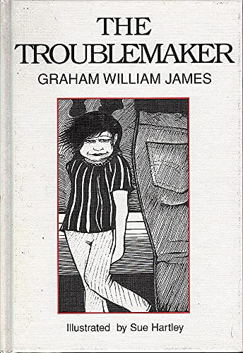 The Troublemaker