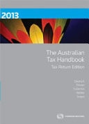 The Australian Tax Handbook Tax Return Edition 2013