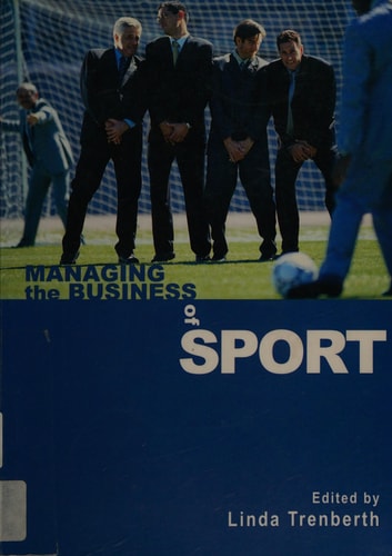 Managing the Business of Sport