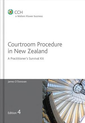 Courtroom Procedure in New Zealand (edition 4)