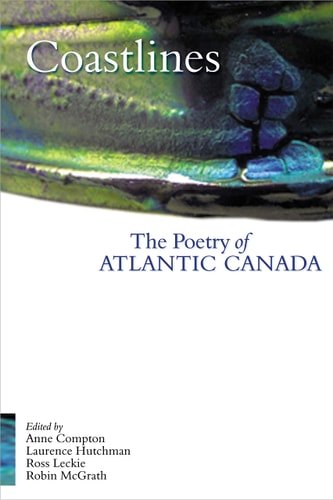 Coastlines The Poetry of Atlantic Canada