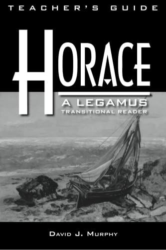 Horace A Legamus Transitional Reader