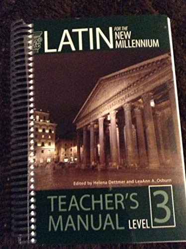 Latin for the New Millennium Teacher's Manual, Level 3