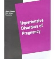 Hypertensive Disorders of Pregnancy