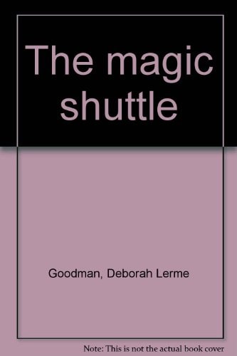 The magic shuttle