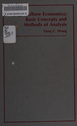 Aquaculture Economics: Basic Concepts and Methods of Analysis (Westview special studies in agriculture/aquaculture science and policy)