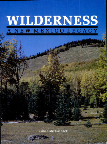 Wilderness A New Mexico Legacy