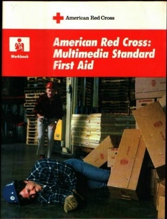 American Red Cross Multimedia Standard First Aid Workbook