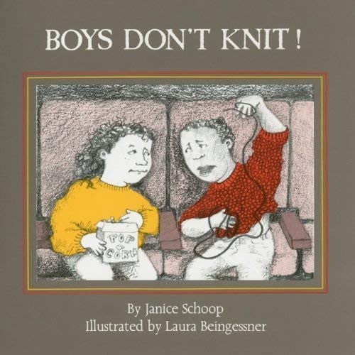 Boys Don't Knit!