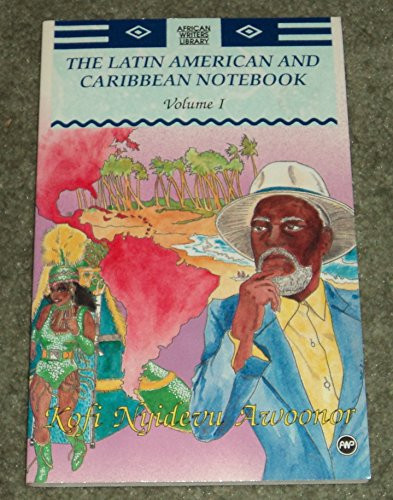 The Latin American and Caribbean Notebook: 1 (American Writers Library)