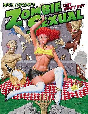 Rich Larson's Zombie Sexual Lust Won't Die