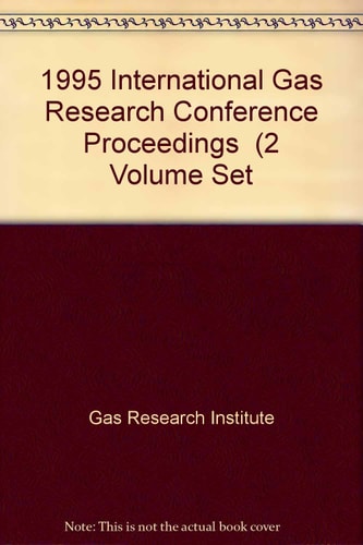 1995 International Gas Research Conference Proceedings (2 Volume Set