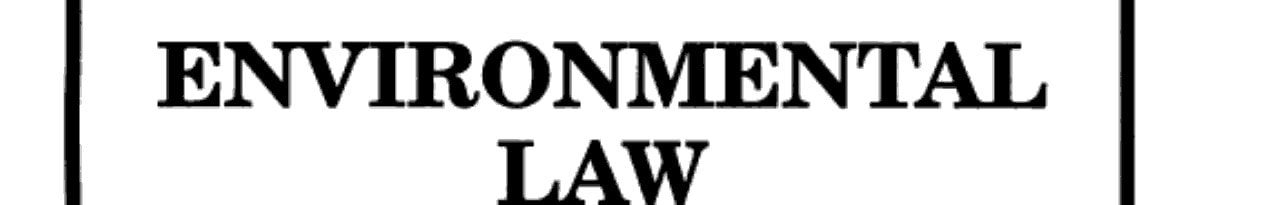Environmental Law Handbook