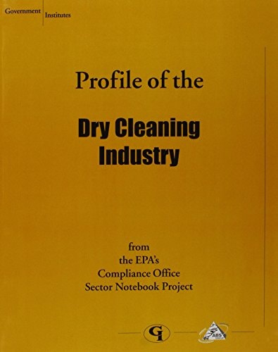 Profile of the Dry Cleaning Industry